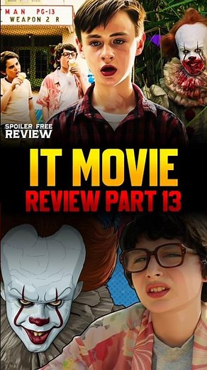 It Chapter 1 Review Part 13🎈💀 | Bill Skarsgård | Stephen King 🎬 | Andy Muschietti | CV Review 🌟