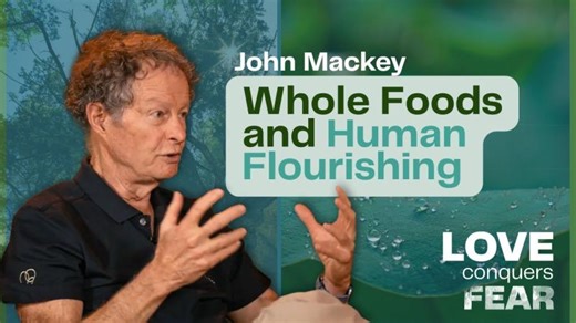 Building Whole Foods — John Mackey on Health, Spirituality, and Capitalism | Brett A. Hurt