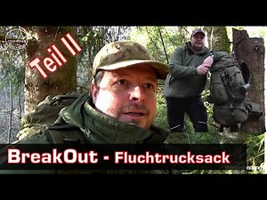 Stefan's Escape Backpack / BreakOut/ BOB - Bug Out Bag. What do I have with me? Part II
