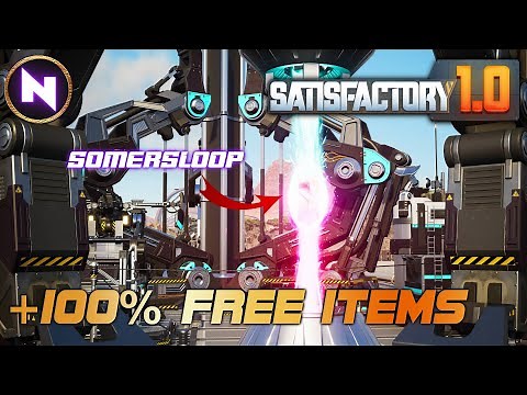 Free POWER or PRODUCTS With SOMERSLOOP To Unlock Tier 7&8 | 07 | Satisfactory 1.0 | Lets Play