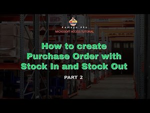 Ms Access | How to create Purchase Order with Stock In and Stock Out Part 2