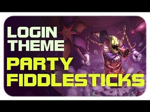 Surprise Party Fiddlesticks - Login Theme [4]