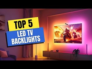 Best LED TV Backlights 2025 – Make Your Living Room Look Epic