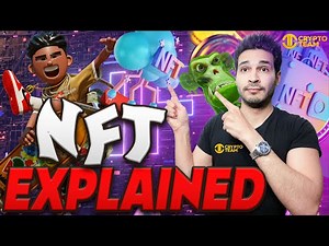 NFT Explained 🔥 What is NFT and How Does NFT Work?