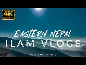 Sandakpur Ilam Nepal | 4K ULTRA HD.