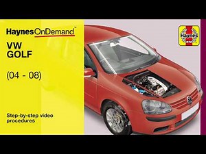 Fix your VW Golf (2004 - 2008) with Haynes's video tutorials