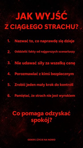 Jak wyjść z ciągłego strachu?