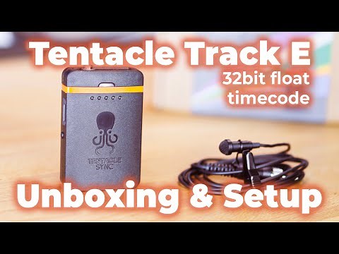 Full Unboxing & Setup of the Tentacle Sync Track E 32bit Float Pocket Audio Recorder with Timecode