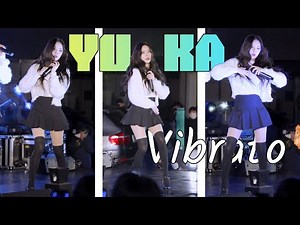 걸크러쉬 ガールクラッシュ Girl Crush 유카 ユカ Yuka ( Stellar - Vibrato ) Fancam 4K 20220205