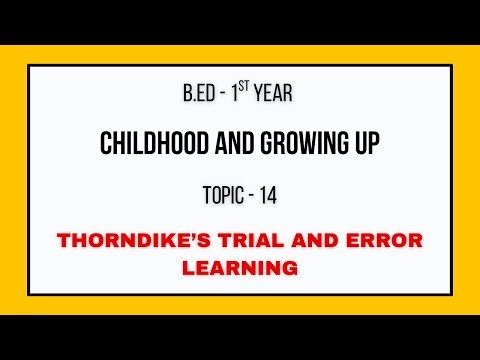 Thorndike’s Trial and Error Learning Theory Explained | Law of Effect Made Easy