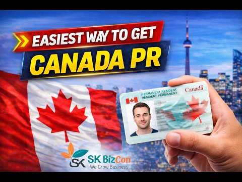 5 Easiest Ways to Get Canada PR in 2026 | Immigration Update | Best Immigration Pathways in 2026