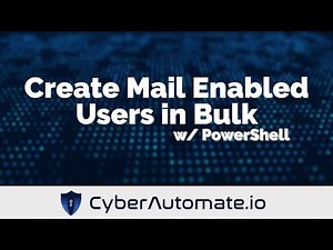 18. Create Mail Enabled Users in Bulk with Password verification using PowerShell