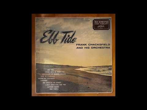 Frank Chacksfield & His Orchestra – Ebb Tide - 1960