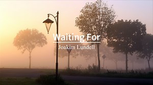 “应该耳熟能详了吧”《Waiting For》