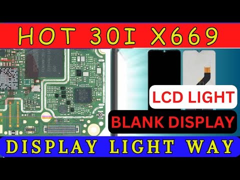 Infinix Hot 30i X669 LCD Display Light Not Working? | Hardware Solution with Schematic Diagram | DMR