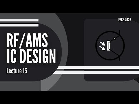 RF/AMS || Transmitter Architectures Part 1 || Lecture 15