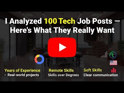 I Analyzed 100 Tech Job Posts — Here’s What They Really Want