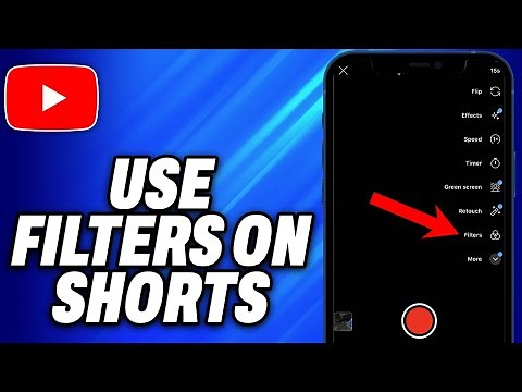 How to Use Filters on YouTube Shorts - Easy Fix