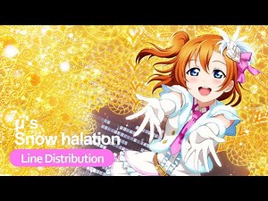 【Love Live!】μ's - Snow halation - Line Distribution
