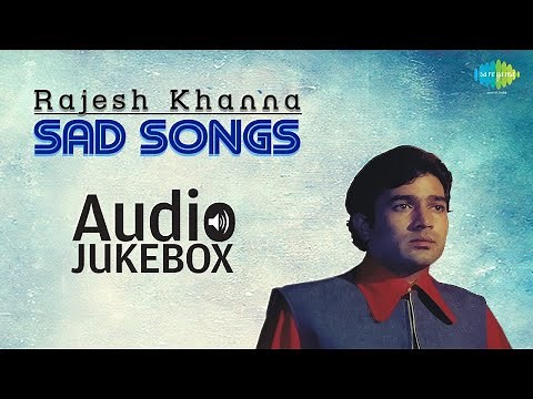 Best of Rajesh Khanna: Emotional Melodies | Yeh Kya Hua, Kahin Door Jab, Woh Sham Kuchh & More | HD