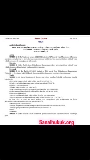 2026 Yılı CMK Ücret Tarifesi Yayımlandı! Resmî Gazete’de yayımlanan tebliğ ile CMK görevlendirmelerinde ödenecek ücretler 2026 için belirlendi: 🔹 Soruşturma: 4.027 TL 🔹 Sulh Ceza: 6.273 TL 🔹 Asliye / İcra Ceza / Çocuk Mah.: 6.904 TL 🔹 Ağır Ceza / Çocuk Ağır Ceza: 12.387 TL 🔹 Seri Muhakeme: 2.883 TL 🔹 İstinaf (BAM): 12.387 TL 🔹 Yargıtay: 13.945 TL ⏰ Tarife, 01.01.2026 tarihinden itibaren geçerlidir. #CMK #Avukatlık #AdliYardım #Hukuk #ResmiGazete | Sanal Hukuk