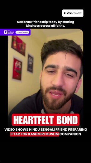 Video Shows Hindu Bengali Friend Preparing Iftar For Kashmiri Muslim Companion