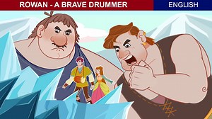Rowan - The Brave Drummer | English Tales | ZICZIC Fairy Tales | ZicZic Network