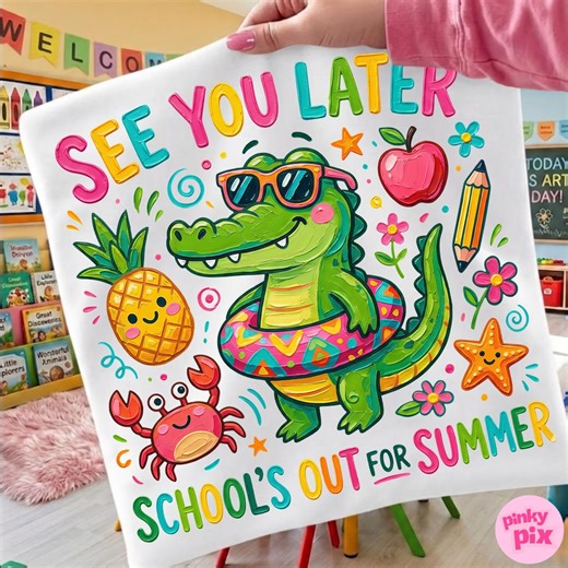 See You Later School's Out PNG: Funny Summer Alligator Kids Teacher Last Day Graphic - Etsy Canada
