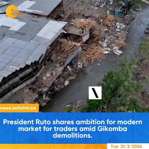 President Ruto Plans Modern Market Amid Gikomba Demolitions