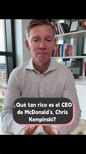¿Qué tan rico es el CEO de McDonald's, Chris Kempinski #usa #celebrity #entertainment #McDonald's #ChrisKempczinski