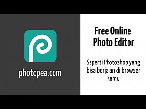 CARA EDIT FOTO ONLINE DENGAN PHOTOPEA