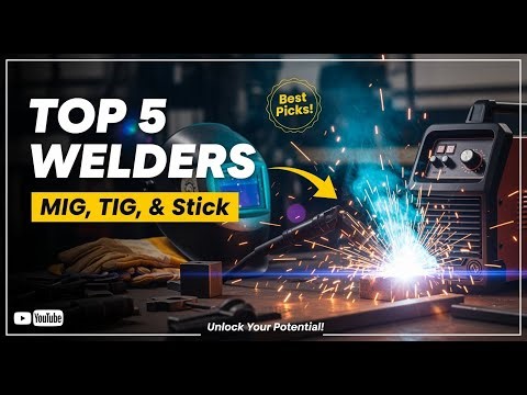 TOP 5 Best Multi Process Welders 2026