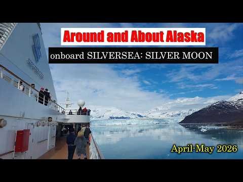 Cruising Alaska 2026