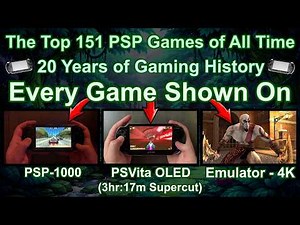 20 Years Playing the PSP - Here's My 151 Favourite Games - All Shown on PSP/PSVita/4K