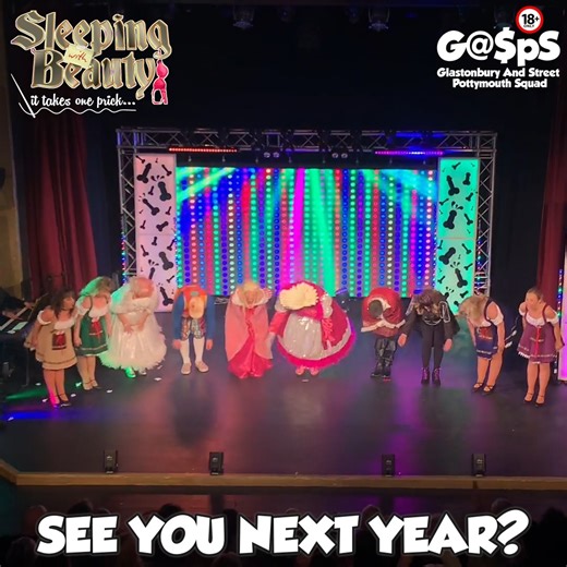 Glastonbury And Street Pottymouth Squad on Instagram: "𝗧𝗛𝗔𝗧'𝗦 𝗔 𝗪𝗥𝗔𝗣! We've tucked Sleeping Beauty in bed for the last time. After weeks of rehearsals and two weeks of filthy shows, we've had an absolute blast entertaining audiences across Somerset. From our small cast and crew, we'd like to say a huge thanks to you - our audiences - for continuing to support this crazy idea...and we're still going four years later! Also, huge thanks to everyone who has helped us get this show on the r