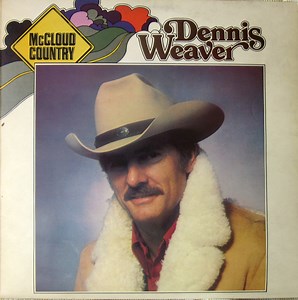 Dennis Weaver - McCloud Country