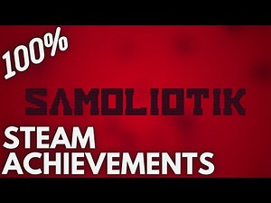 [STEAM] 100% Achievement Gameplay: SAMOLIOTIK