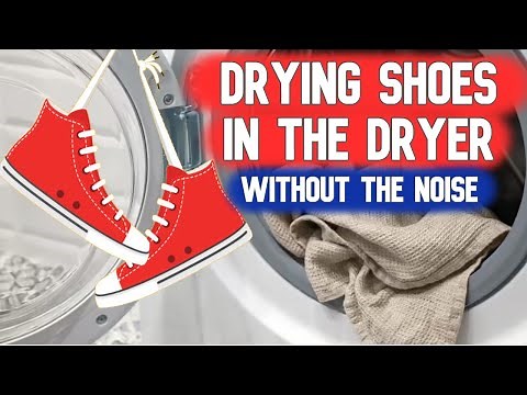 Drying Shoes in the Dryer TRICK (without the NOISE)