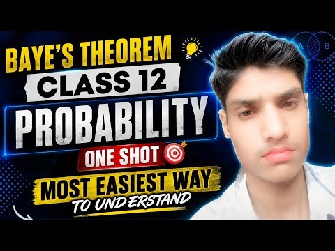 Class 12 probability Bay's theorem one shot. Just click and get 5 marks 💀