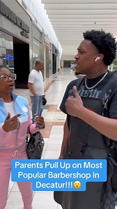 #Parents #PullUp On #Barbers!! Confronts Best #Barbershop in #Decatur!!! #SouthDekalbMall | Joshua Brown