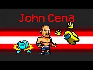 *NEW* JOHN CENA ROLE in Among Us