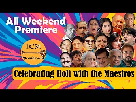 Celebrating Holi with the Maestros || Indian Classical Music || Holi 2021 ||