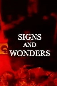 Signs and Wonders (1995) - TV Show