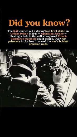 Operation Jericho: The RAF Raid That Blew Open a Prison Wall