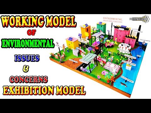 DIY KIT FOR WORKING MODEL OF ENVIRONMENTAL ISSUES AND CONCERN ||EXHIBITION MODEL || PROJECT SOLUTION