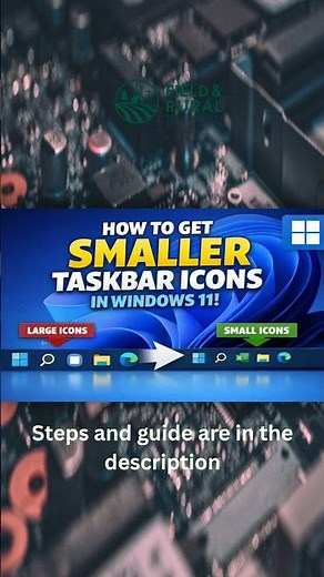 How to Make Taskbar Icons Smaller in Windows