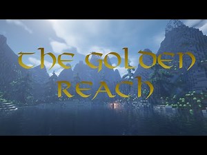 The Golden Reach - Epic Minecraft RP Server [Teaser Trailer]