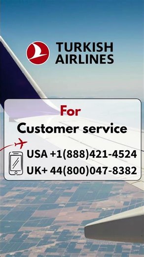 Turkish Airlines Customer Service Phone Numbers USA 2025
