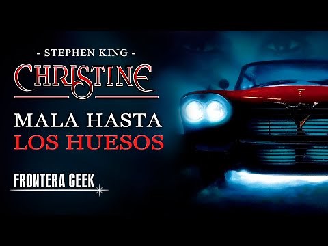 🚘 CHRISTINE (1983) - El Auto Asesino de STEPHEN KING | ¿Qué o quién es Christine? Resumen y Reseña.