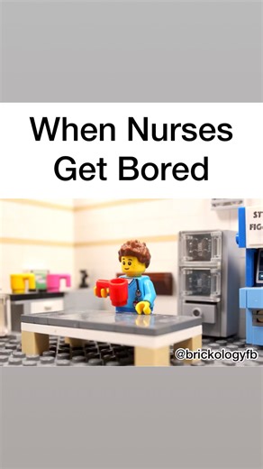 Ever wonder why it’s important for nurses to stay busy? #nurseslife #nursesareheroes #nursesonduty #pharmacistlife #ernurses | Brickologyfb